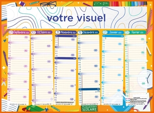 Calendrier bancaire 2025  SCOLAIRE - format 43 x 33 cm - 6 mois par face personnalisable