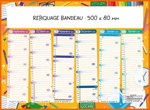 Calendrier bancaire 2025  SCOLAIRE - format 55 x 40 cm - 6 mois par face personnalisable